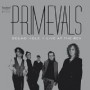 PRIMEVALS