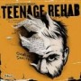 TEENAGE REHAB
