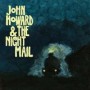 HOWARD JOHN & THE NIGHT MAIL HOWARD JOHN & THE NIGHT MAIL