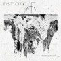 FIST CITY FIST CITY