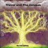 TREVOR & THE JONESES