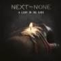 NEXT TO NONE NEXT TO NONE