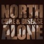 NORTH ALONE NORTH ALONE