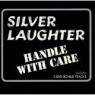 SILVER LAUGHTER