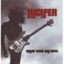 LUCIFER LUCIFER