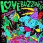 LOVE BUZZARD