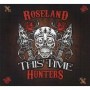 ROSELAND HUNTERS