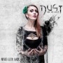 DUST IN MIND DUST IN MIND