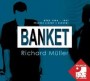 BANKET & RICHARD MULLER