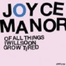 JOYCE MANOR JOYCE MANOR