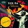 SUN RA AND HIS ARKESTRA SUN RA AND HIS ARKESTRA