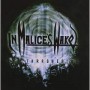 IN MALICES WAKE IN MALICES WAKE