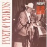 PERKINS PINETOP PERKINS PINETOP