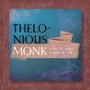 MONK THELONIOUS