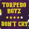 TORPEDO BOYZ TORPEDO BOYZ
