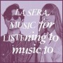 LA SERA