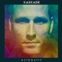 KASKADE