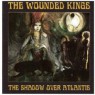 WOUNDED KINGS