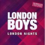 LONDON BOYS