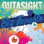OUTASIGHT