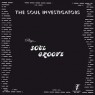 SOUL INVESTIGATORS