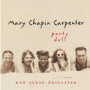CARPENTER MARY CHAPIN CARPENTER MARY CHAPIN