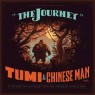 TUMI & CHINESE MAN