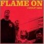 FLAME ON