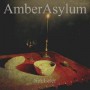 AMBER ASYLUM AMBER ASYLUM