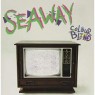 SEAWAY SEAWAY
