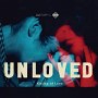 UNLOVED UNLOVED