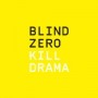 BLIND ZERO
