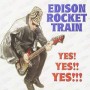 EDISON ROCKET TRAIN EDISON ROCKET TRAIN