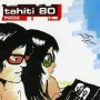 TAHITI 80 TAHITI 80