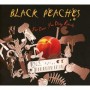BLACK PEACHES