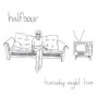 HALFSOUR HALFSOUR