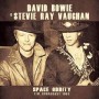 BOWIE DAVID & STEVIE RAY VAUGHAN