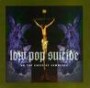 LOW POP SUICIDE LOW POP SUICIDE