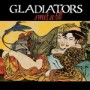 GLADIATORS GLADIATORS