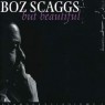 SCAGGS BOZ SCAGGS BOZ