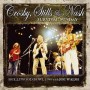 CROSBY STILLS & NASH