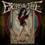 ESCAPE THE FATE ESCAPE THE FATE
