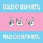 EAGLES OF DEATH METAL