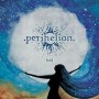 PERIHELION PERIHELION