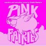 PINK FAIRIES PINK FAIRIES