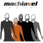 MACHIAVEL MACHIAVEL