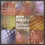 HARVEY MICK HARVEY MICK