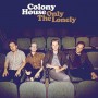COLONY HOUSE