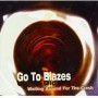 GO TO BLAZES