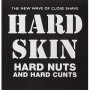 HARD SKIN